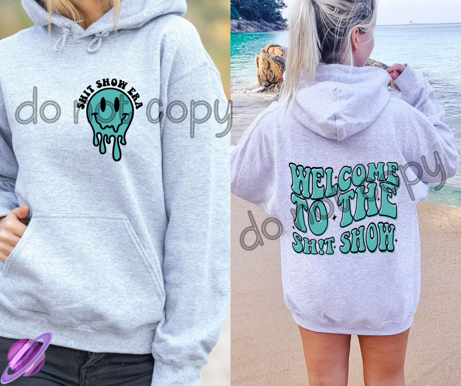 SHIT SHOW ERA HOODIE FRONT & BACK DESIGN