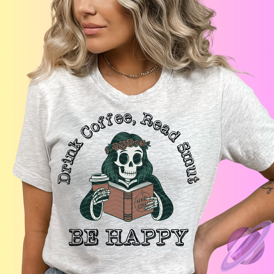 DRINK COFFEE, READ SMUT TEE