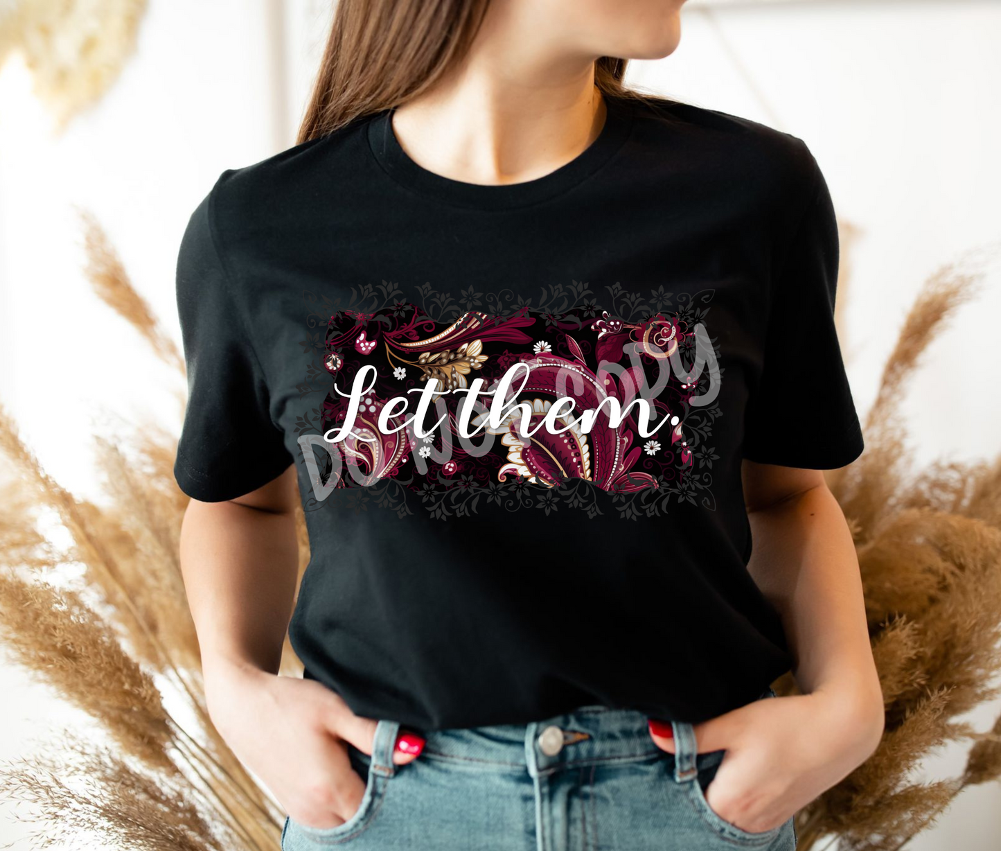 LET THEM - BURG PAISLEY - UNISEX TEE ADULTS/KIDS