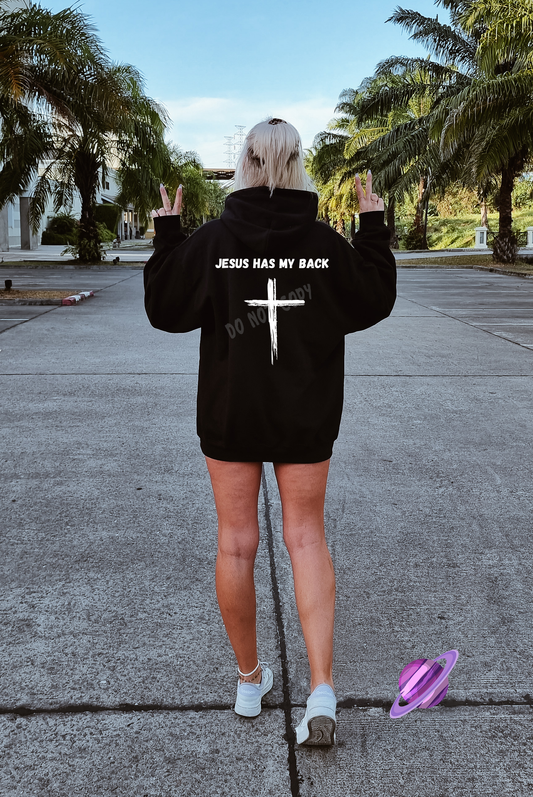 JESUS HAS MY BACK HOODIE
