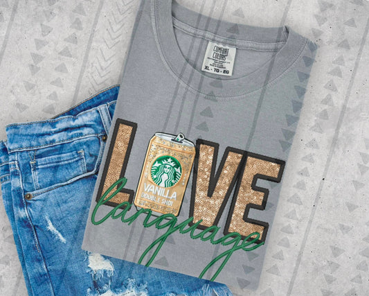 LOVE LANGUAGE COFFEE TEE