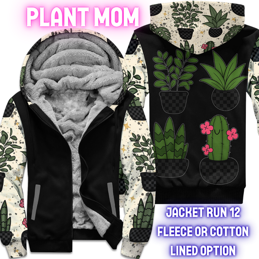 JACKET RUN 12-PLANT MOM-PREORDER CLOSING 8/18
