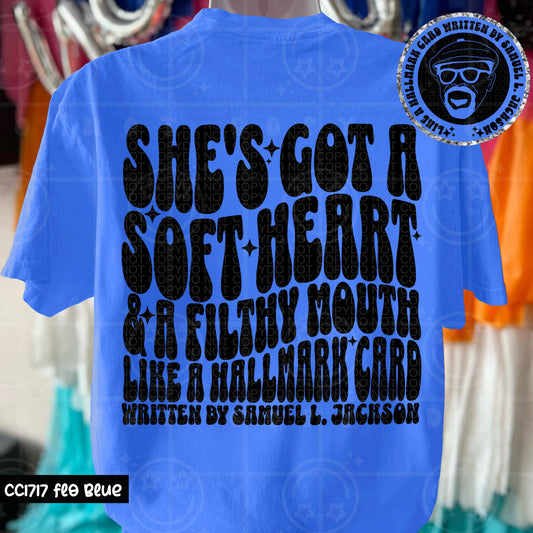 SHES GOT A SOFT HEART- DOUBLE SIDED TEE