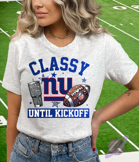 CLASSY TILL KICKOFF COLLECTION TEES (MULTIPLE OPTIONS)
