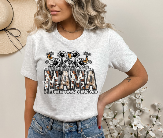 BEAUTIFULLY CHANGED MAMA TEE