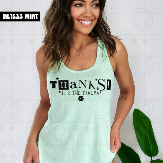 THANKS ITS THE TRAUMA TANK