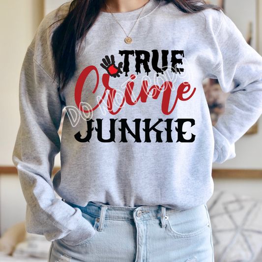 TRUE CRIME JUNKIE - CREWNECK SWEATSHIRT