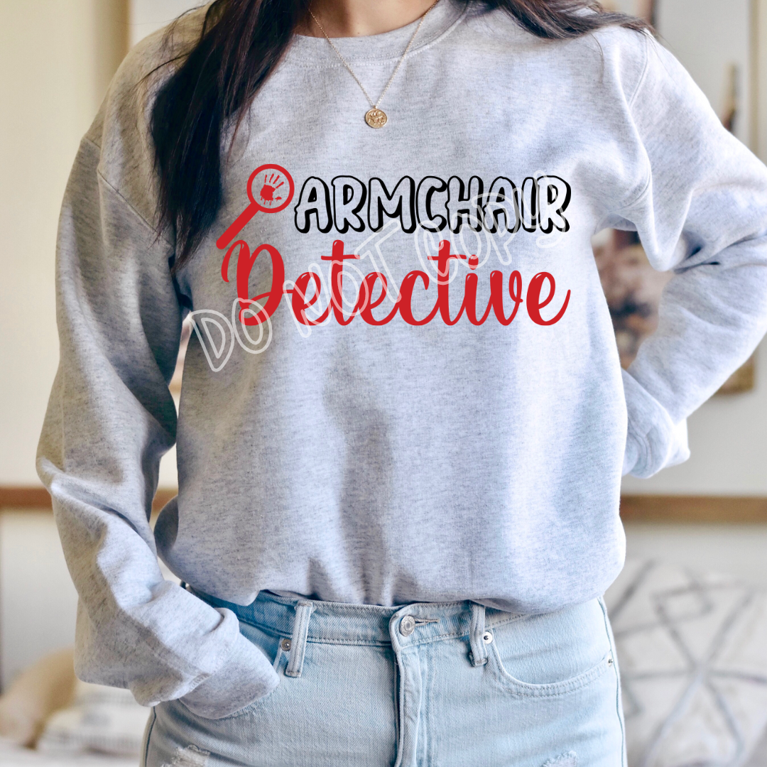 ARMCHAIR DETECTIVE - CREWNECK SWEATSHIRT