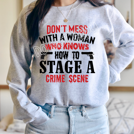 DONT MESS WITH A WOMAN WHO KNOWS - CREWNECK SWEATSHIRT